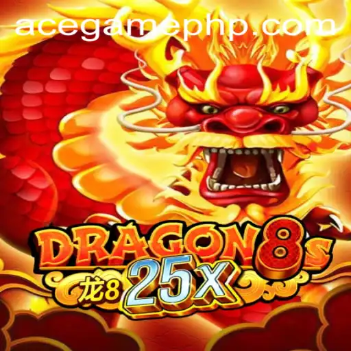 Unveiling Dragon8s25x: A Journey into the Realm of AceGame