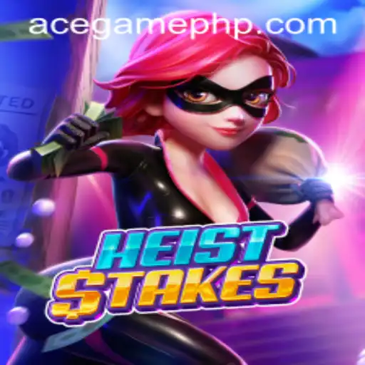 HeistStakes: A Thrilling Adventure in AceGame Universe