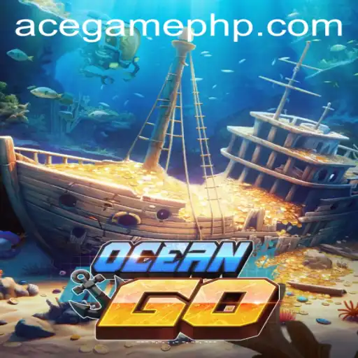 Discover the Thrills of OceanGO with AceGame